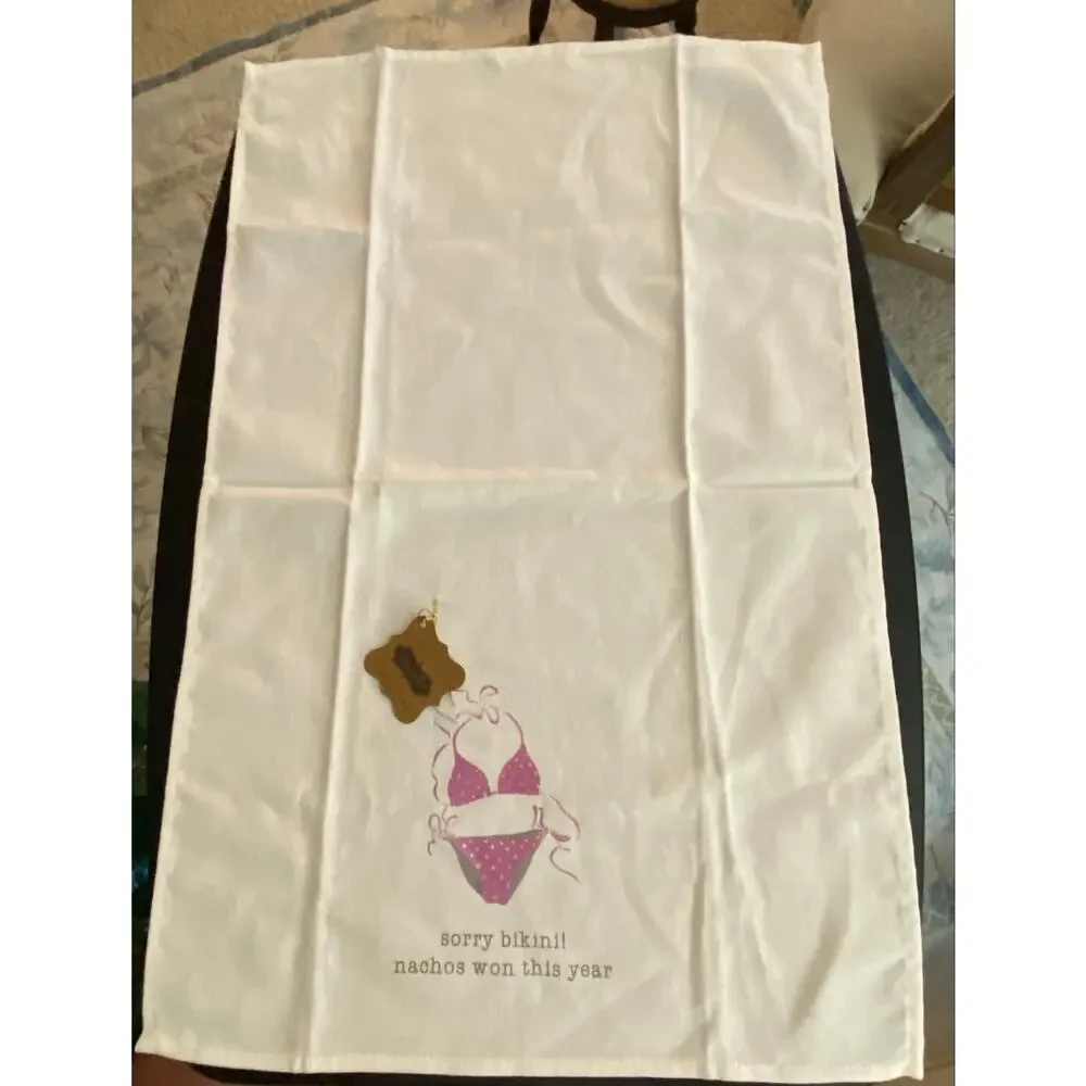 Mud Pie Funny Kitchen Tea Towel Sorry Bikini Nachos Won This Year NWT